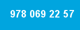978 069 22 57